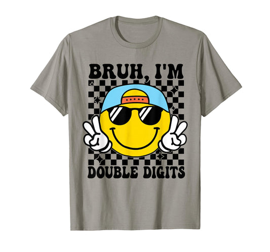 Bruh I'm Double Digits 10 Year Old boy Birthday 10 Birthday T-Shirt