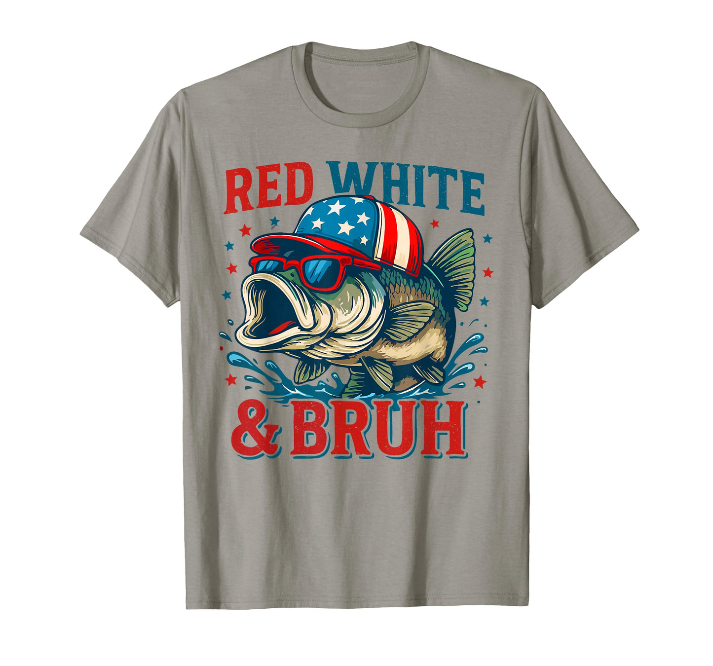 Patriotic Red White & Bruh America Fish Fishing 4th Of July T-Shirt