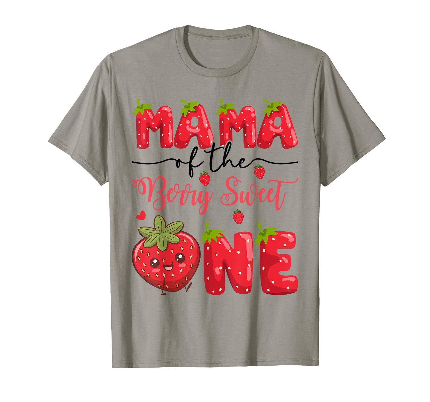 Mama Of The Berry Sweet One Strawberry First Birthday T-Shirt
