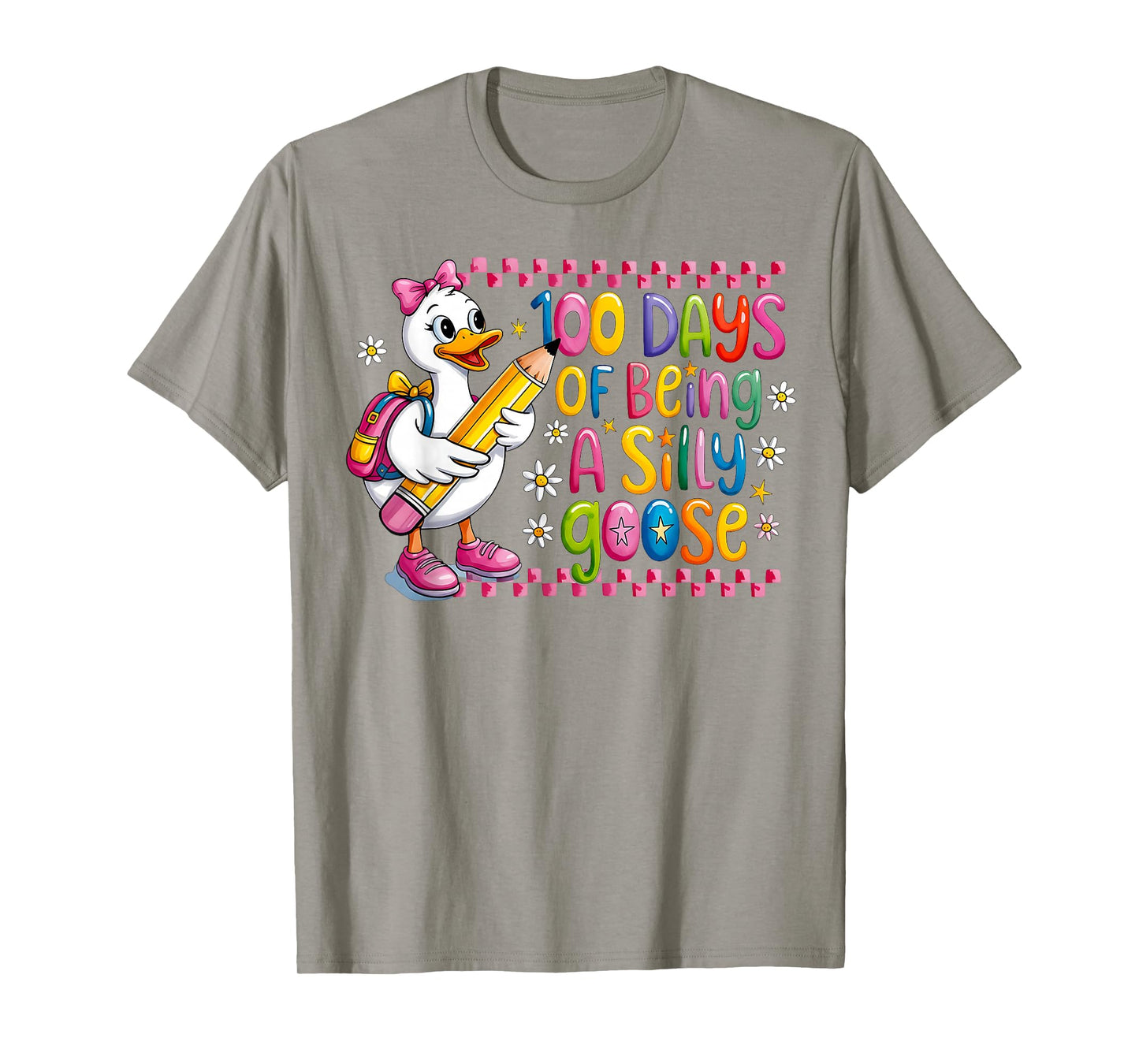 100 Days of School Girls Teacher 100th Day Silly Goose T-Shirt