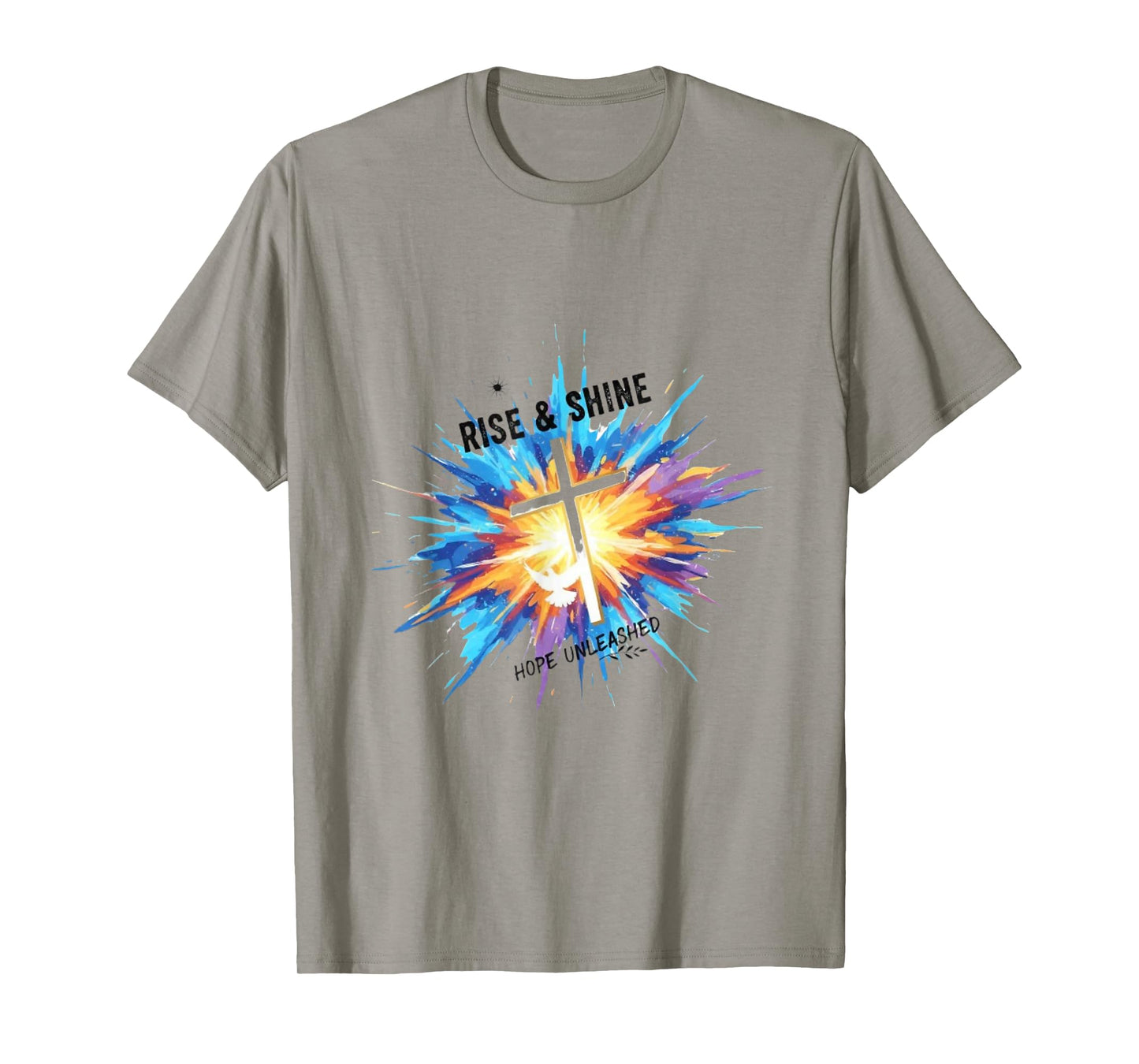 Rise & Shine Hope Unleashed T-Shirt