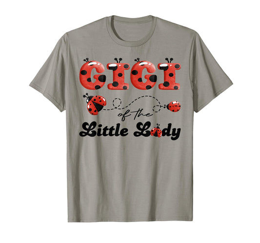Gigi of The Little Lady Birthday Girl Ladybug Lover T-Shirt