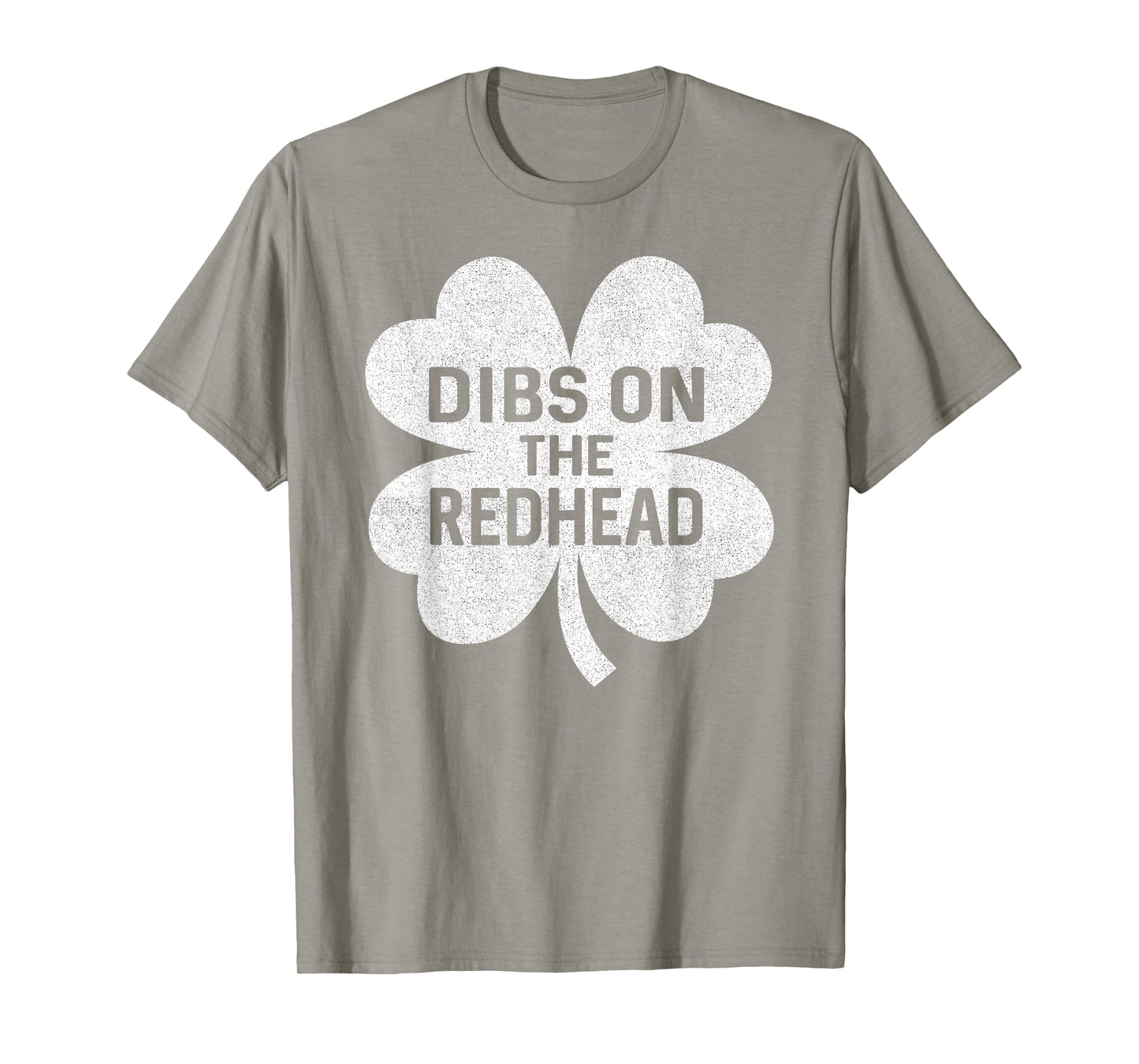 Funny St Patricks Day Dibs On Redhead Saint Paddys Women Men T-Shirt