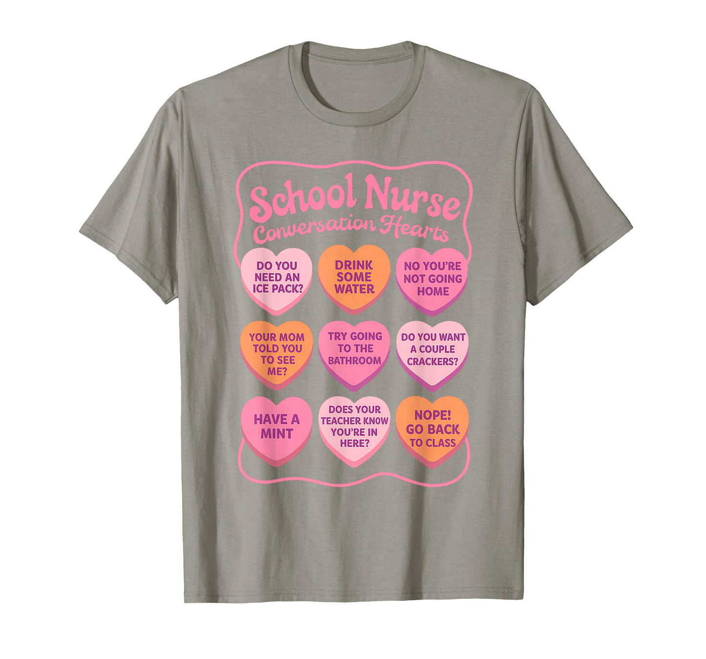 Valentines School Nurse Squad RN Nursing Conversation Hearts T-Shirt