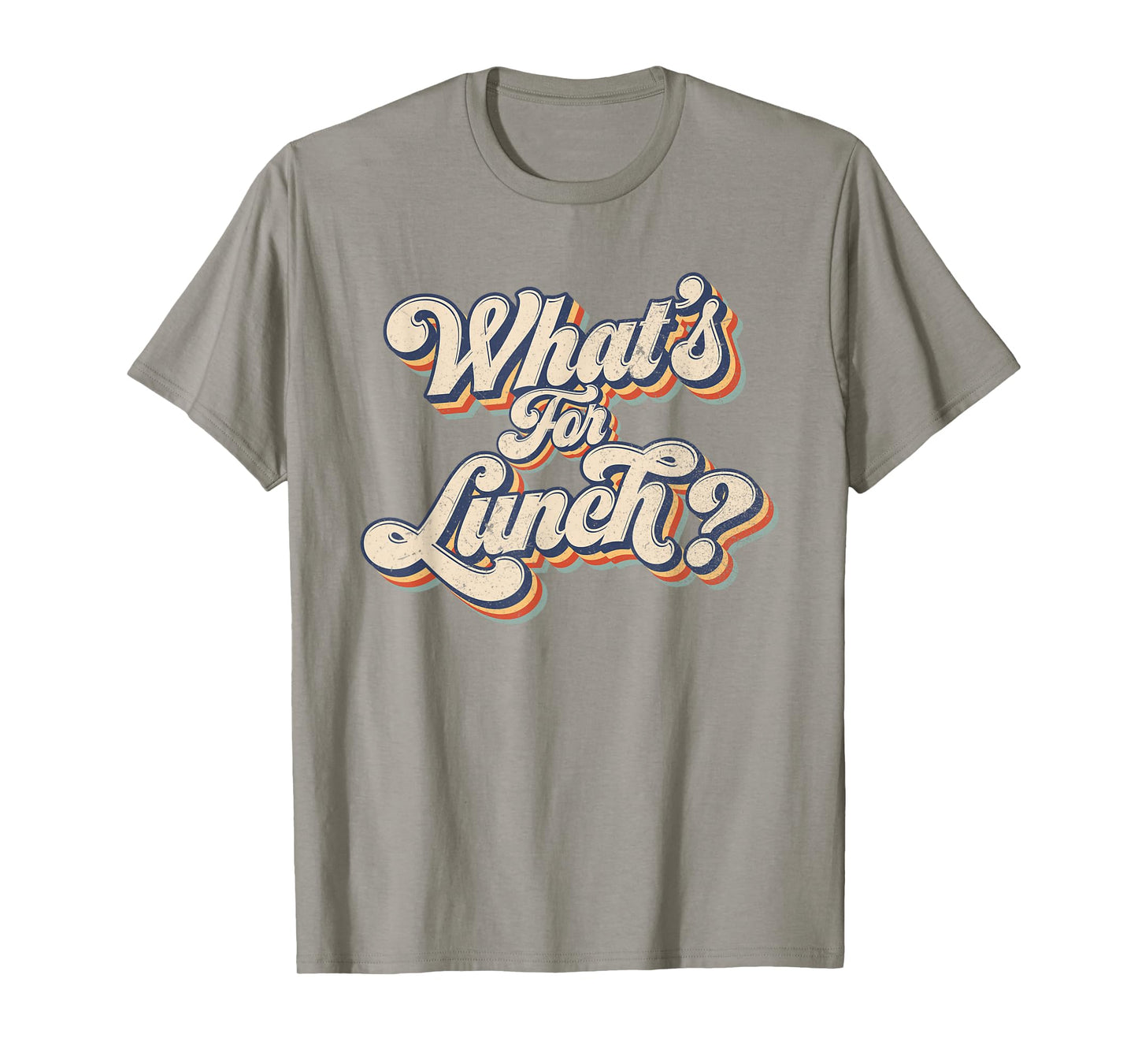 Whats for Lunch Funny Lunch Lady T-Shirt