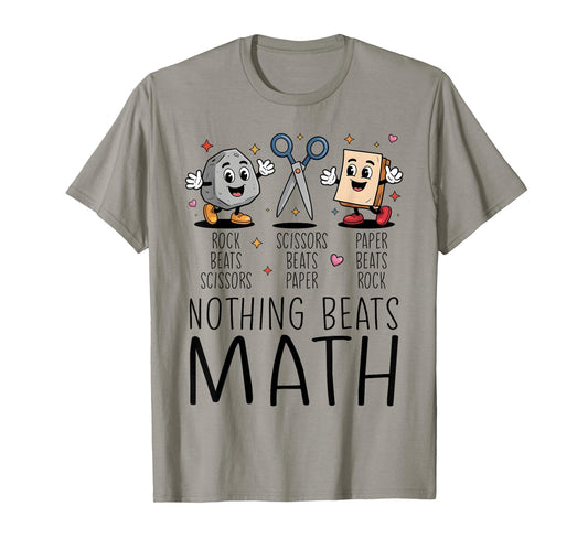 Nothing Beats Math Rock Paper Scissors T-Shirt