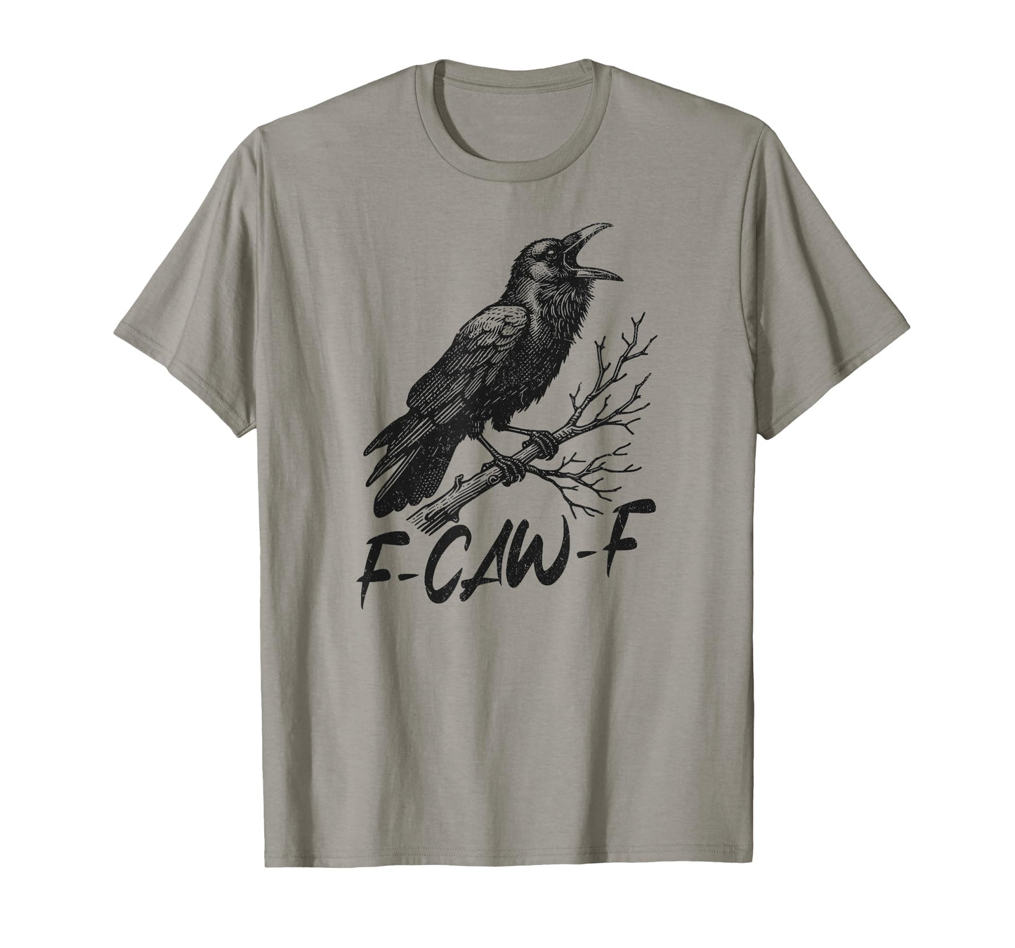 F-Caw-F T-Shirt