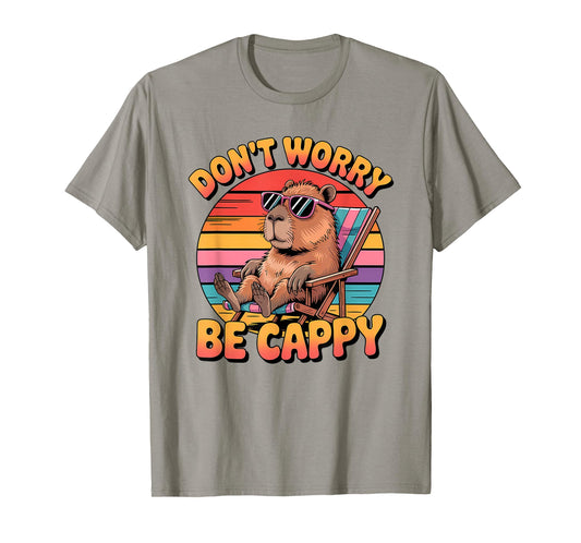 Capybara Don't Worry Be Cappy Funny Capybara T-Shirt
