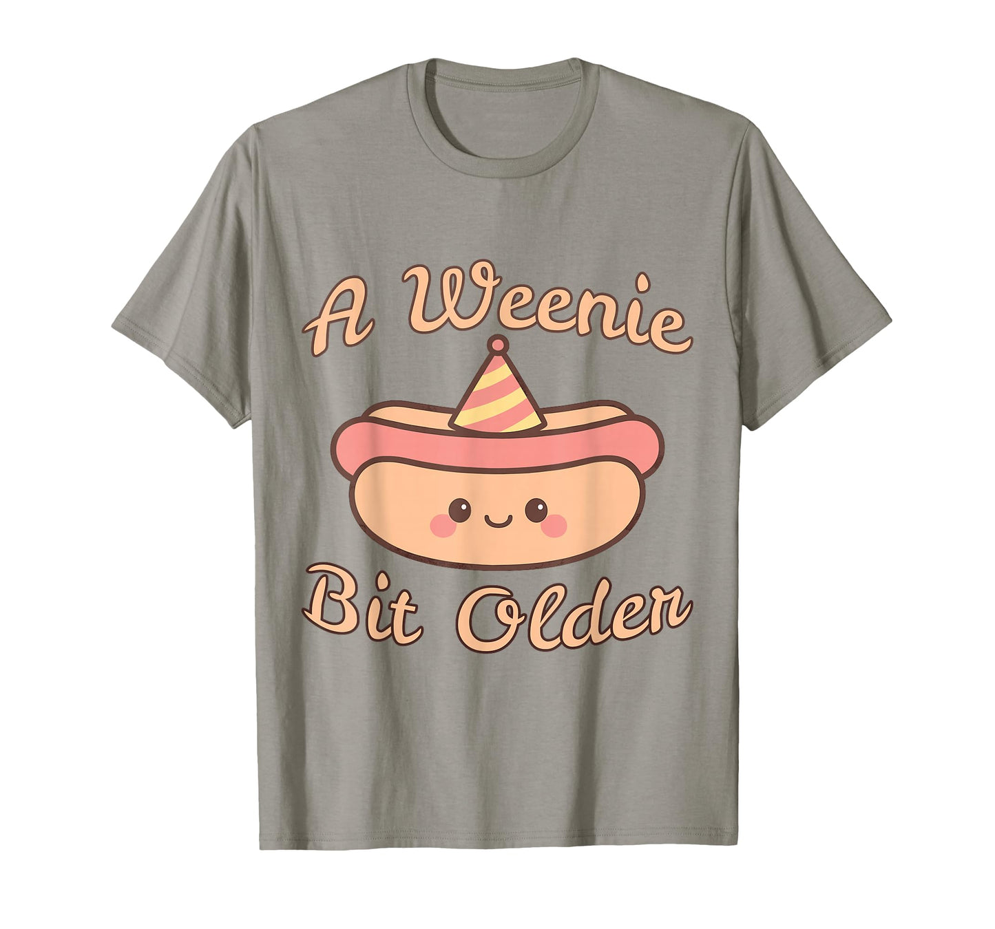 A Weenie Bit Older a Cute and Funny hot Dog Birthday T-Shirt
