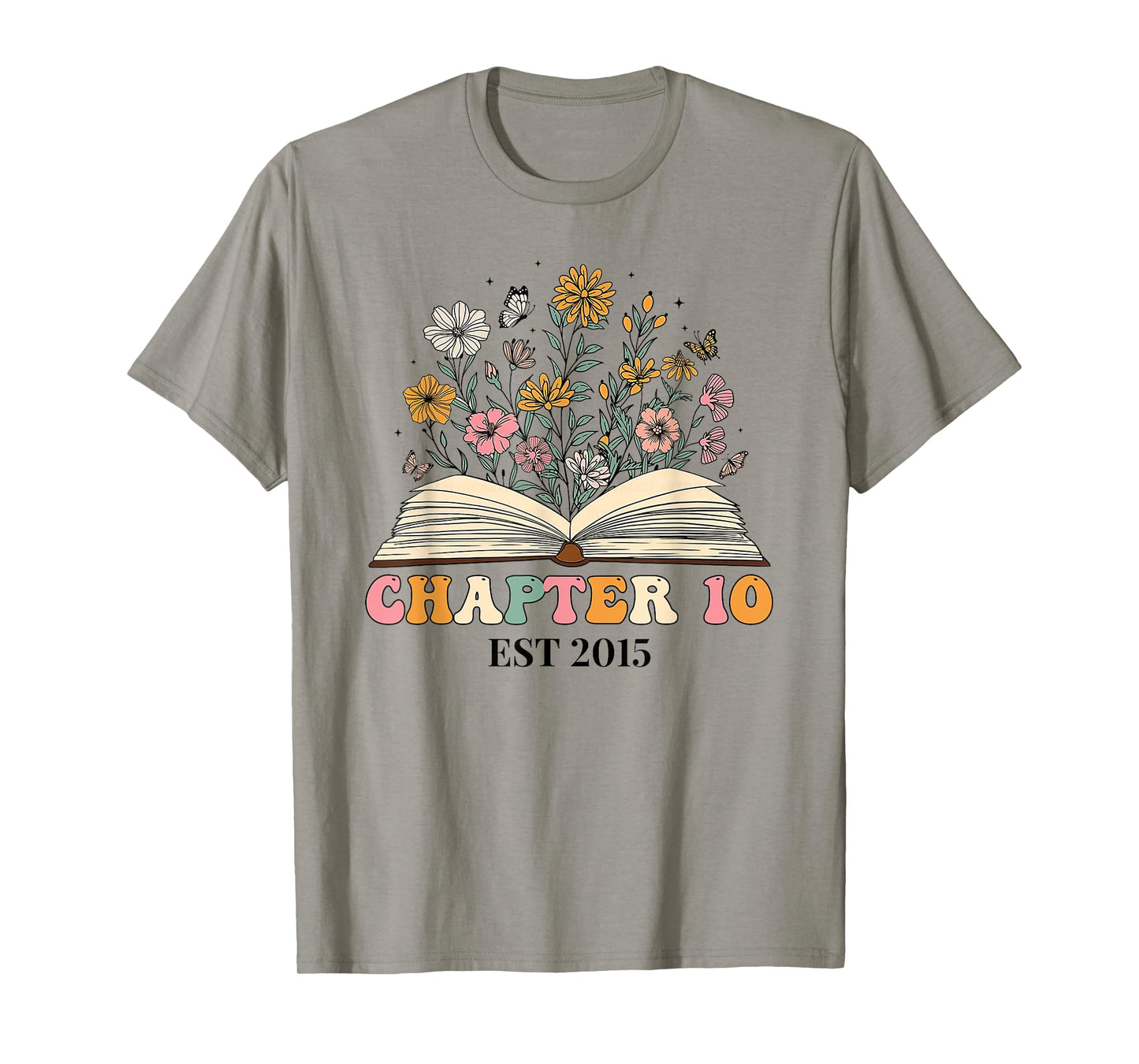 Chapter 10 Years Old 10th Birthday Wildflower Book Lover T-Shirt