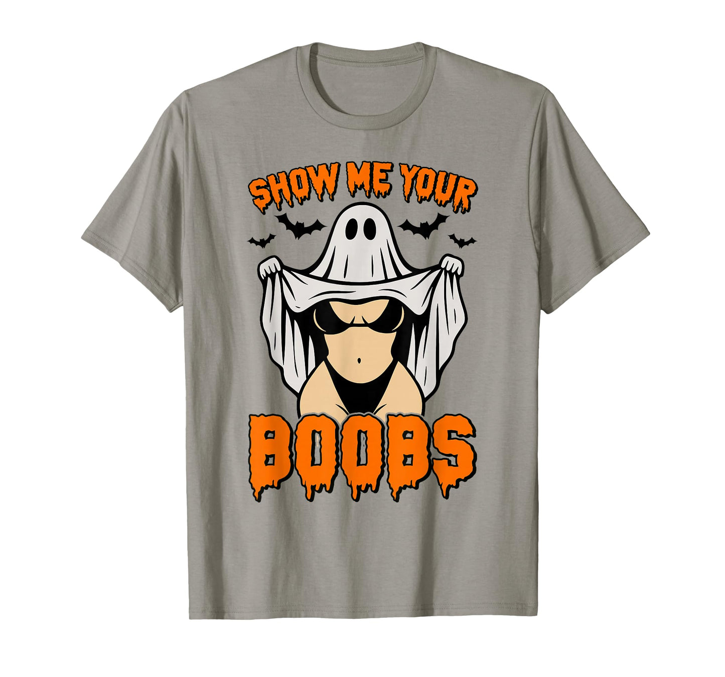 Show Me Your Boobs Funny Ghost Spooky Halloween Adult Humor T-Shirt