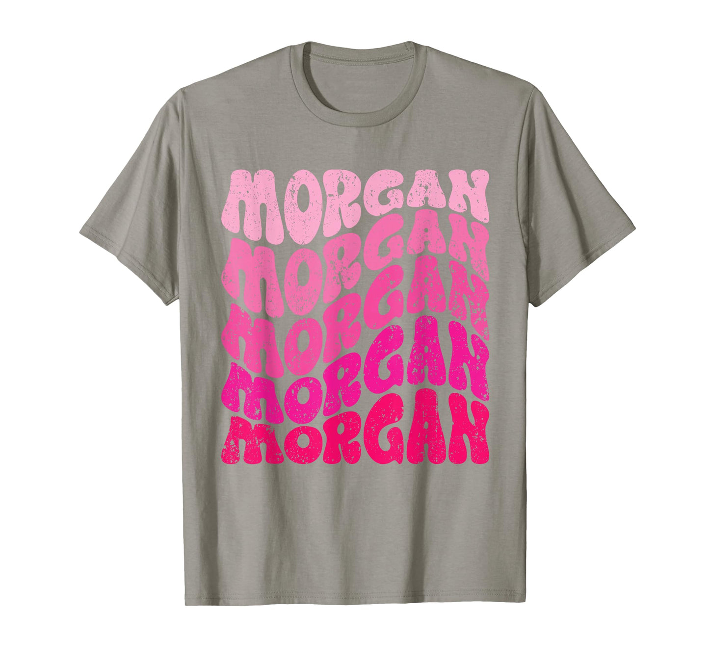 Morgan First Name I Love Morgan Groovy T-Shirt