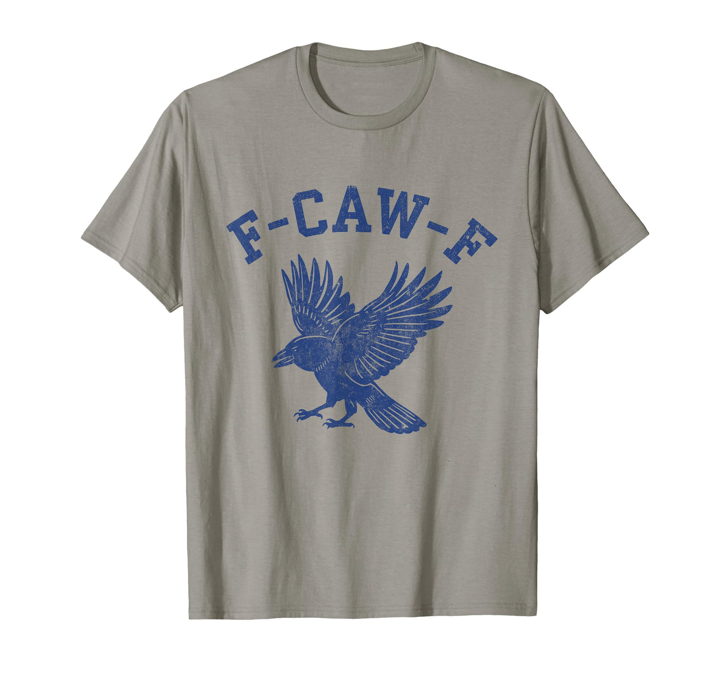 Funny F-CAW-F Crow T-Shirt