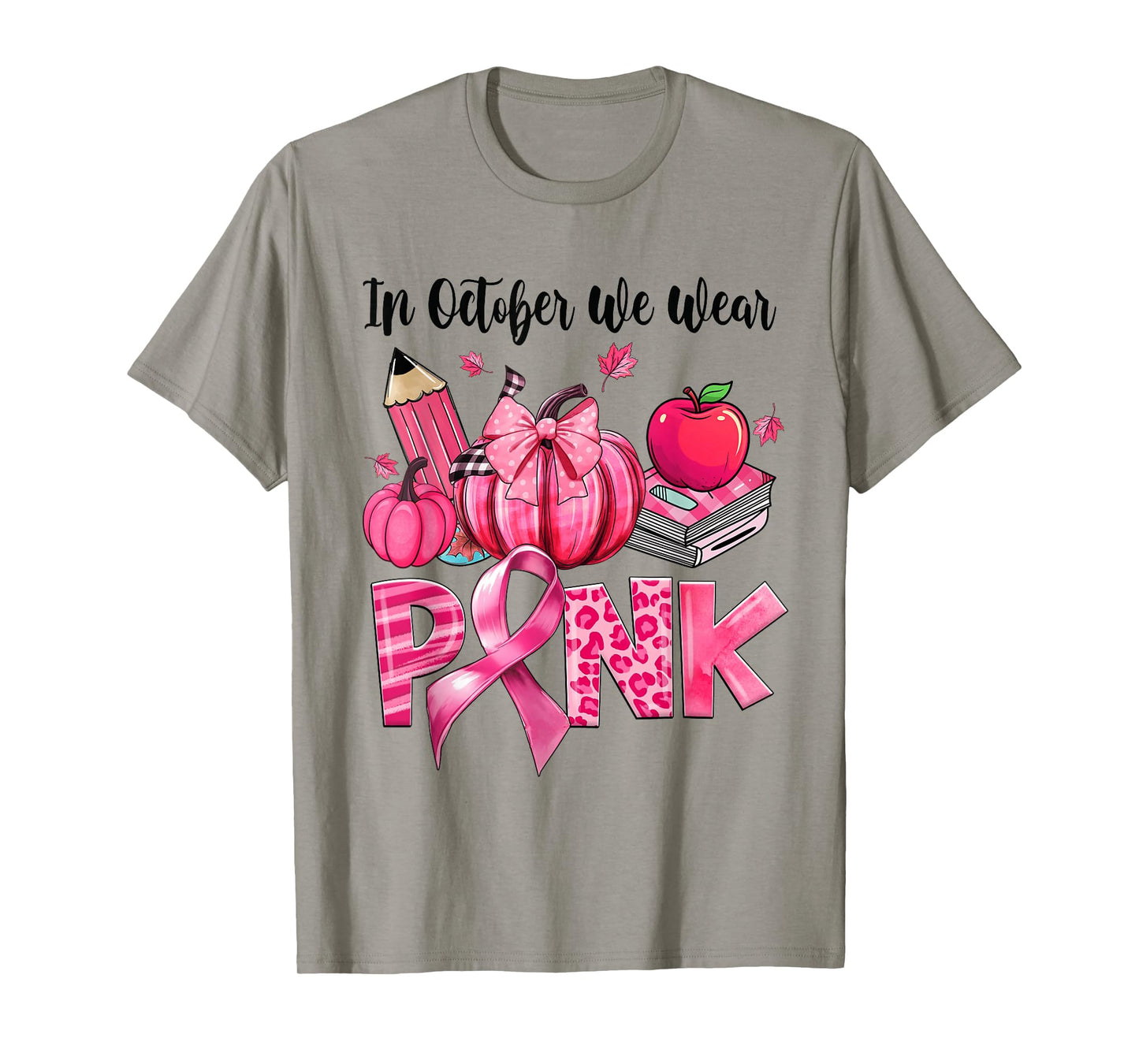 In October We Wear Pink Apple Teacher Pumpkin Breast Cancer T-Shirt