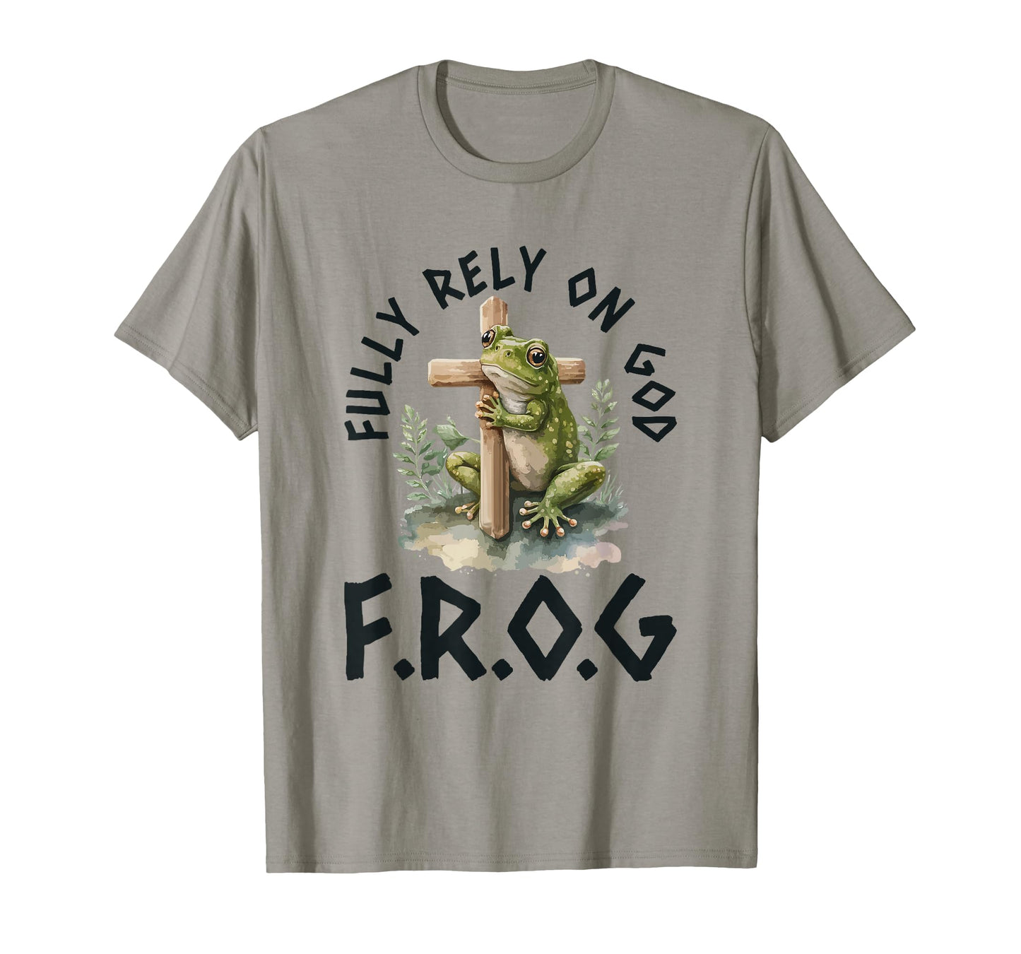F.R.O.G Fully Rely On God Frog With Cross Faith With Animal T-Shirt
