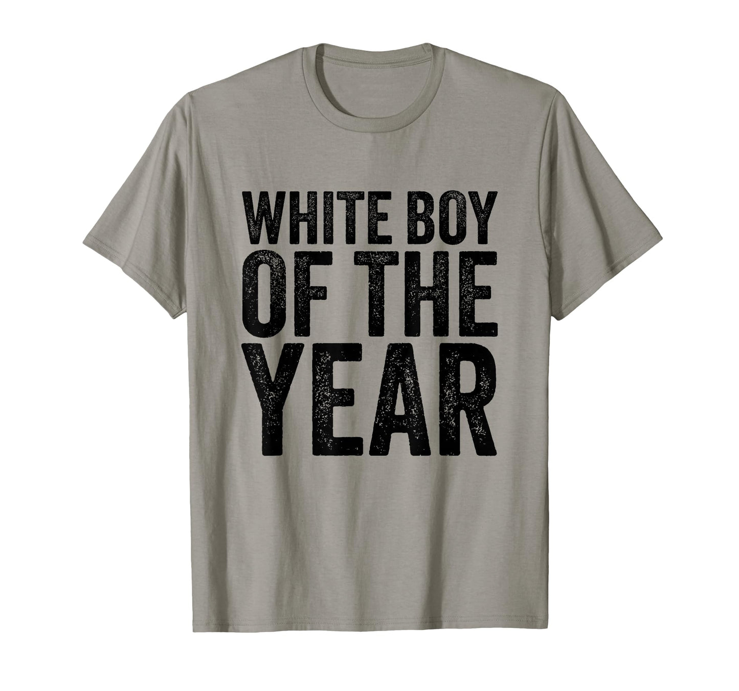 White Boy of The Year Funny T T-Shirt