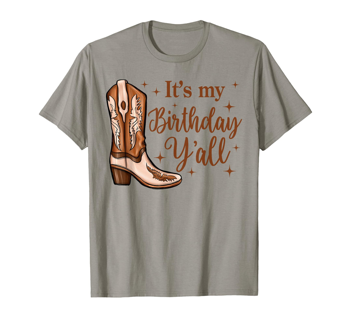 It's My Birthday Y'all Boot Western Country Birthday Cowgirl T-Shirt