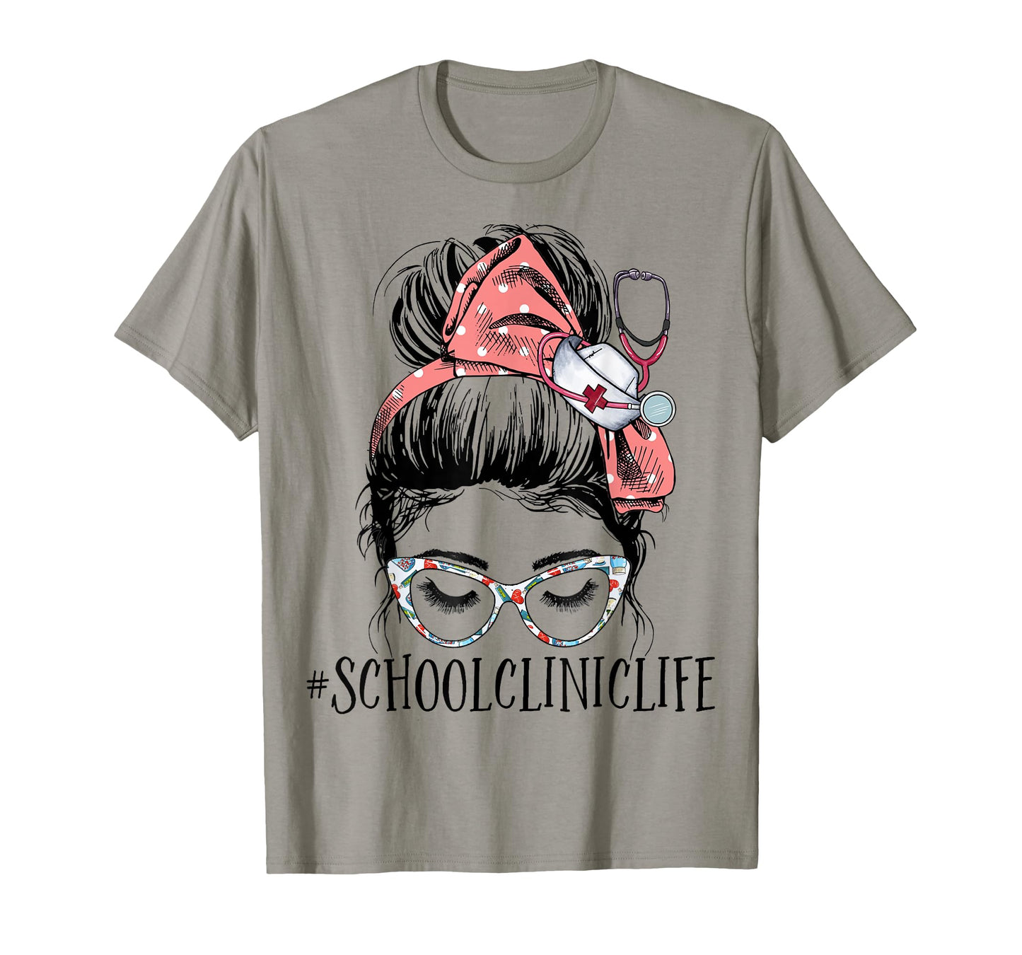 School Clinic Life Funny Messy Bun Woman School Nurse T-Shirt