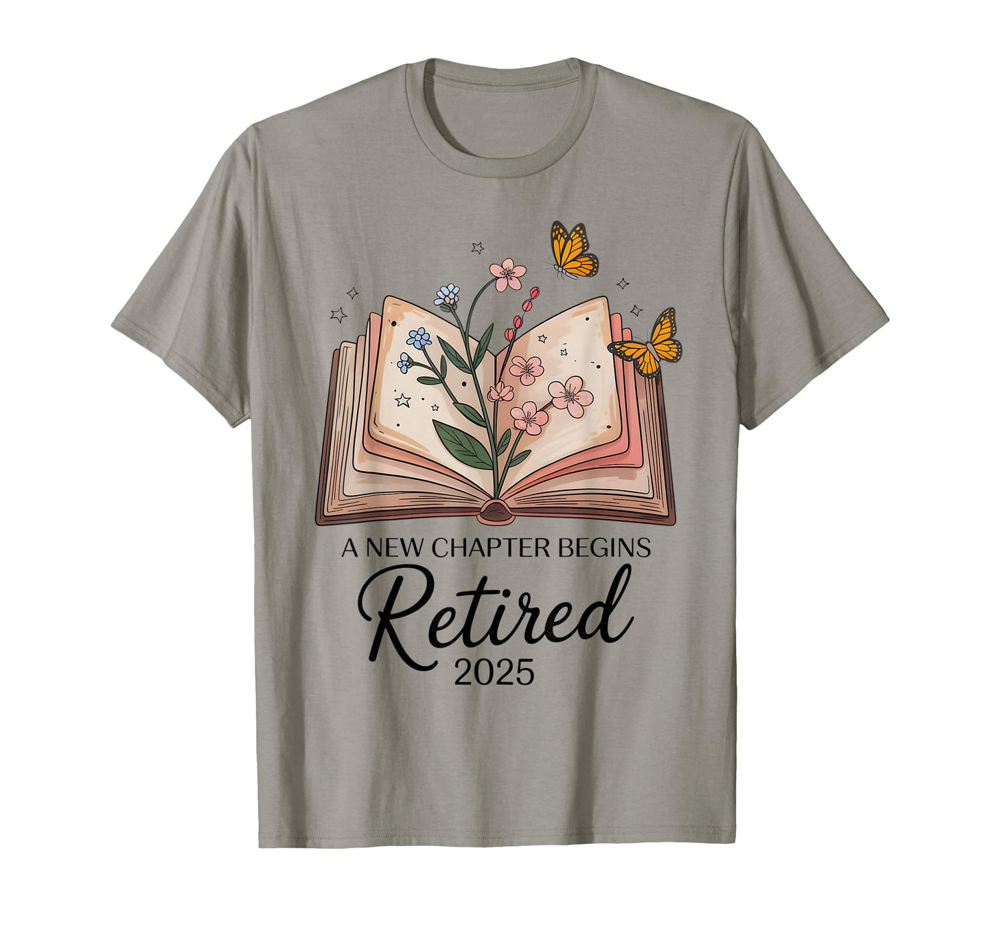 Retired 2025 A New Chapter Begins Retirement Teacher Book T-Shirt