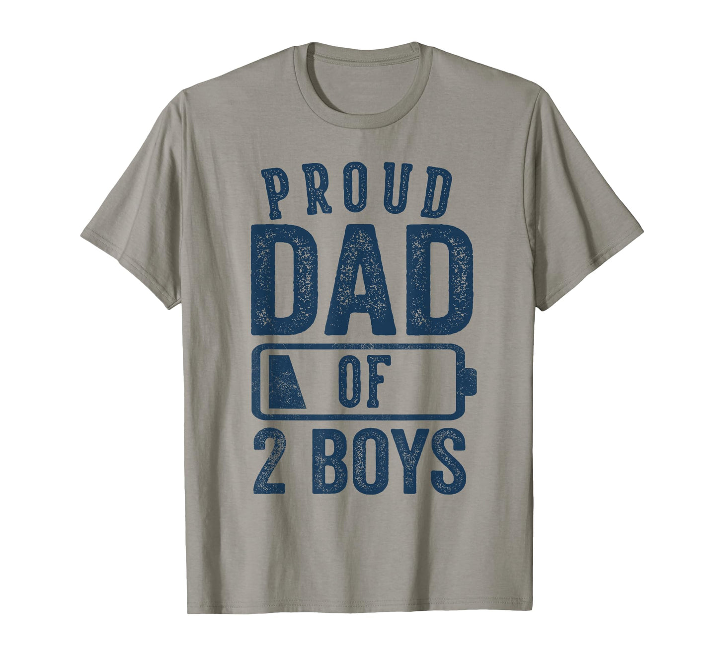 Proud Dad of 2 Boys Gifts Daddy of Two Sons T-Shirt