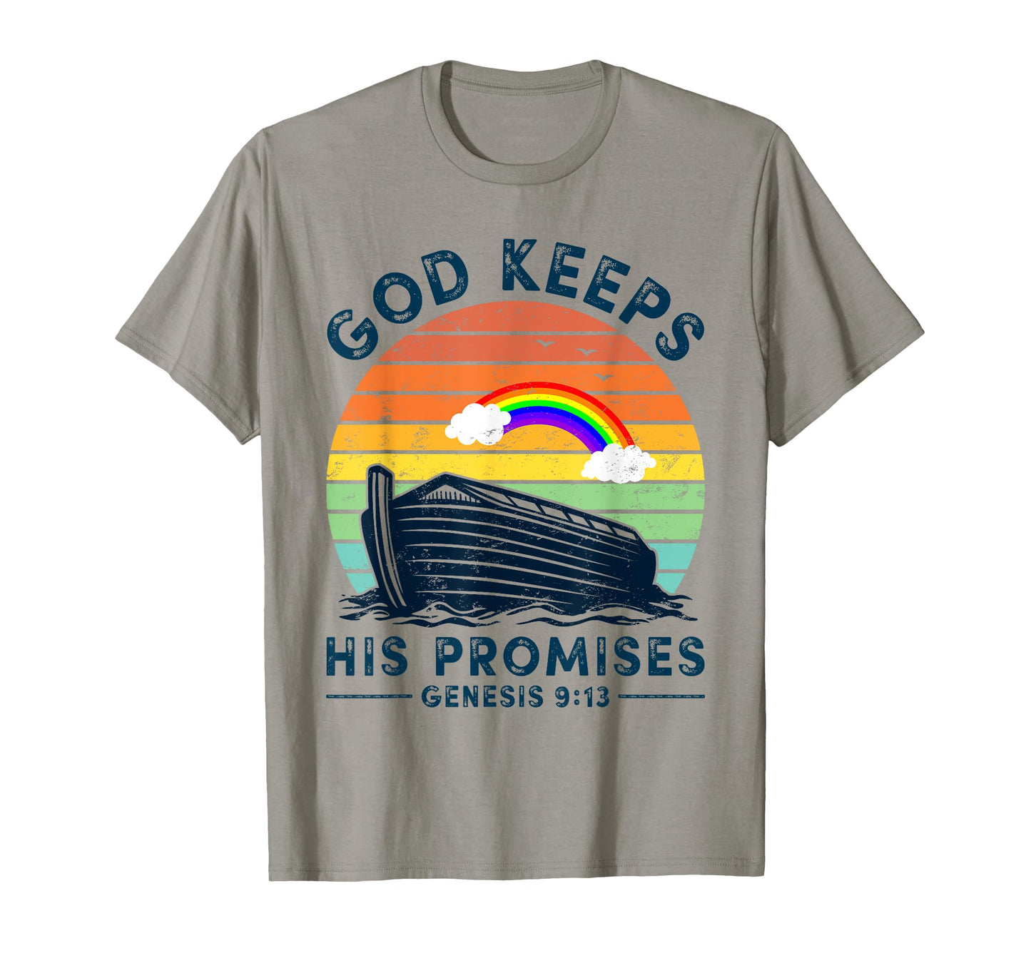 Noah Ark Rainbow Jesus Christian God Keeps His Promises T-Shirt