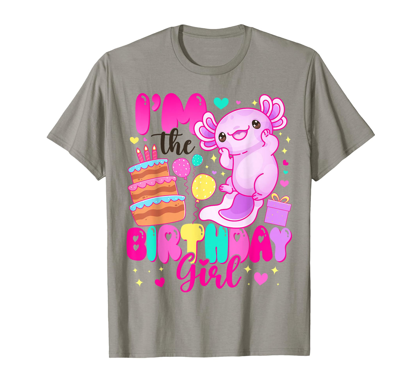 Im The Birthday Girl Axolotl Family Party Decoration T-Shirt