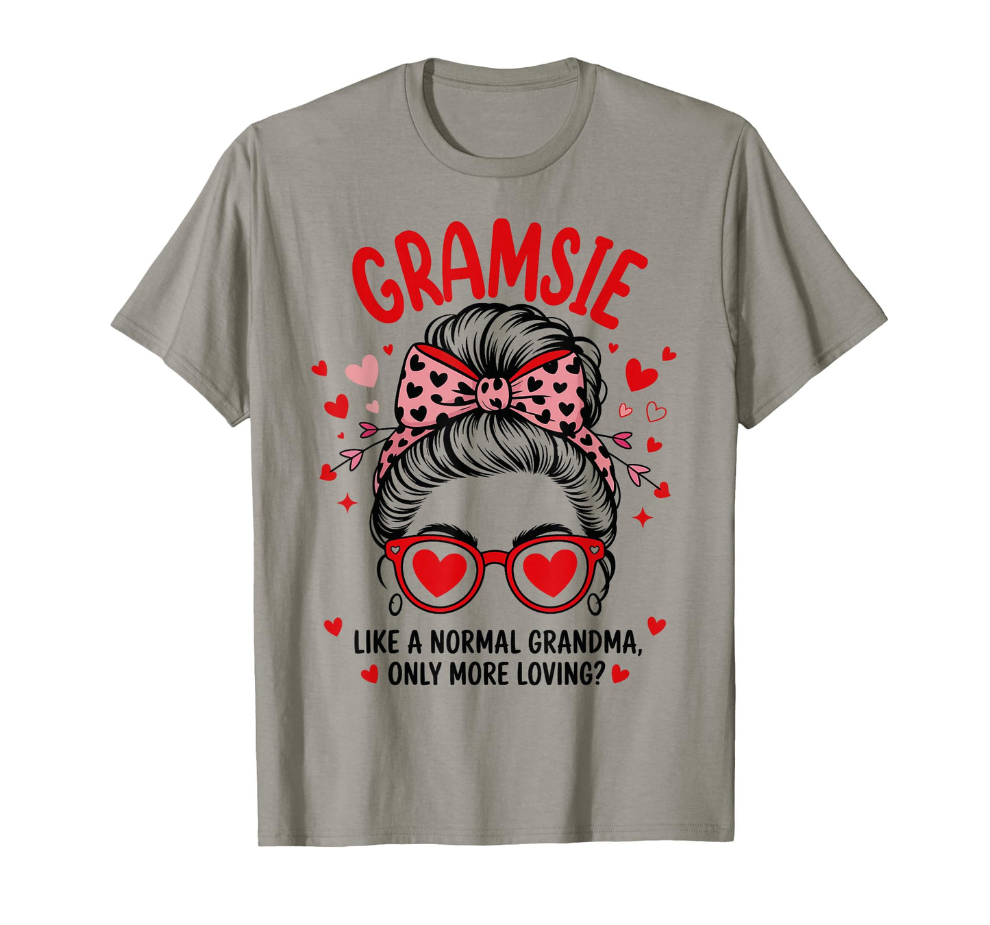GRAMSIE Valentine Quote for Loving Grandma with Cute Bow T-Shirt