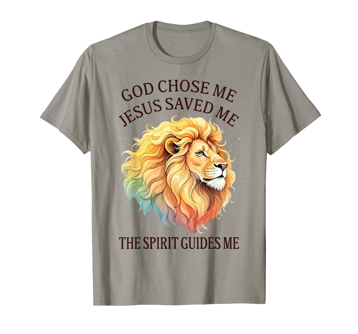 Christian Faith Jesus Lion God Chose Me Jesus Saved Me T-Shirt