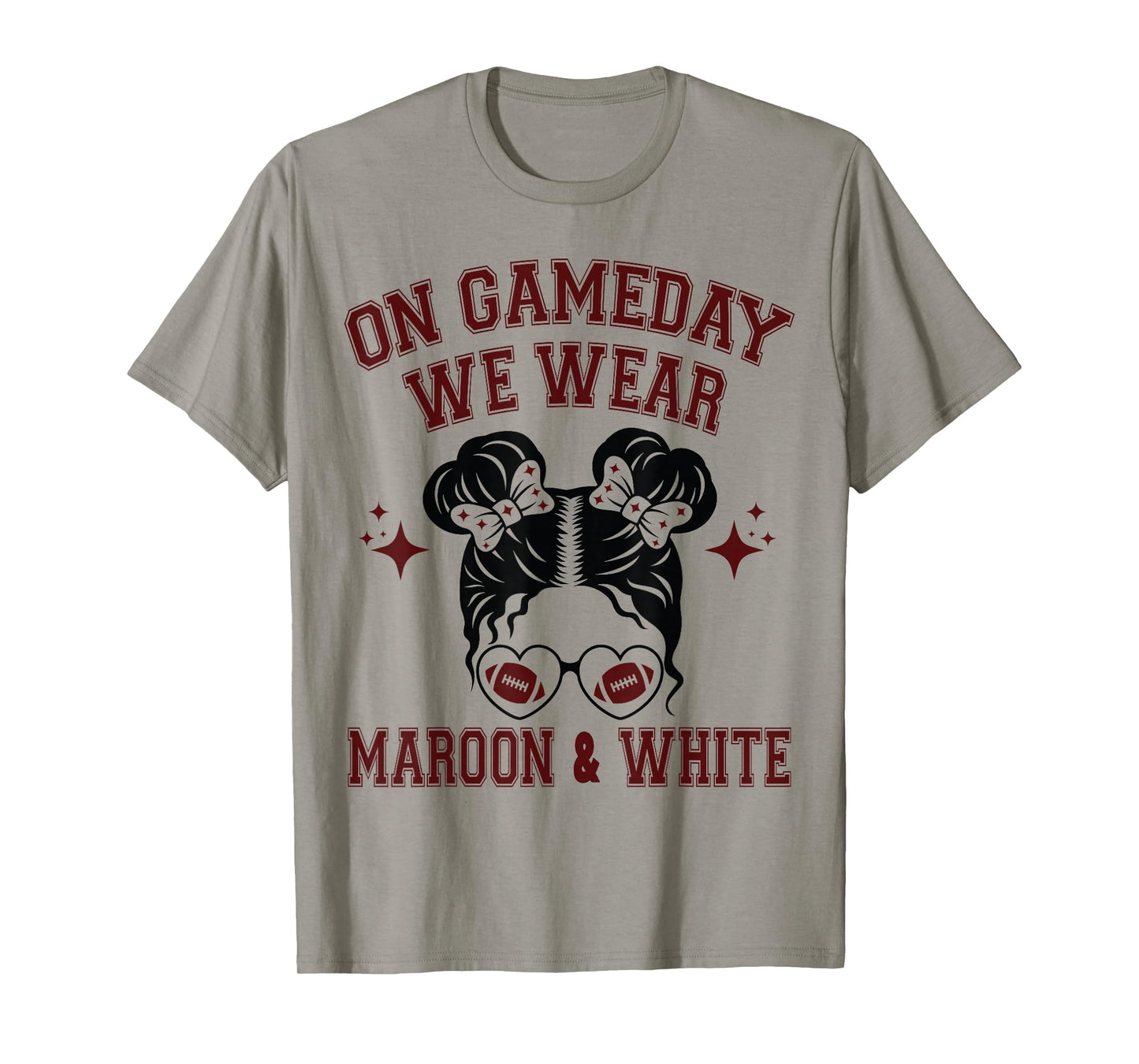 On Gameday We Wear Maroon and White Messy for Men Women Kids T-Shirt