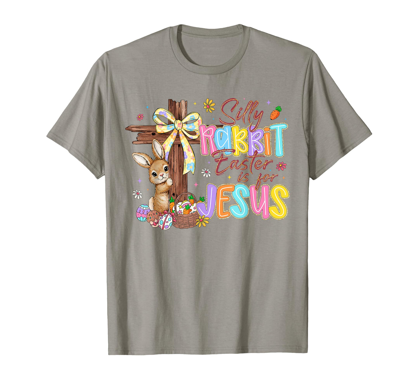 Silly Rabbit Easter is for Jesus Kids Girls Women Boys Girls T-Shirt