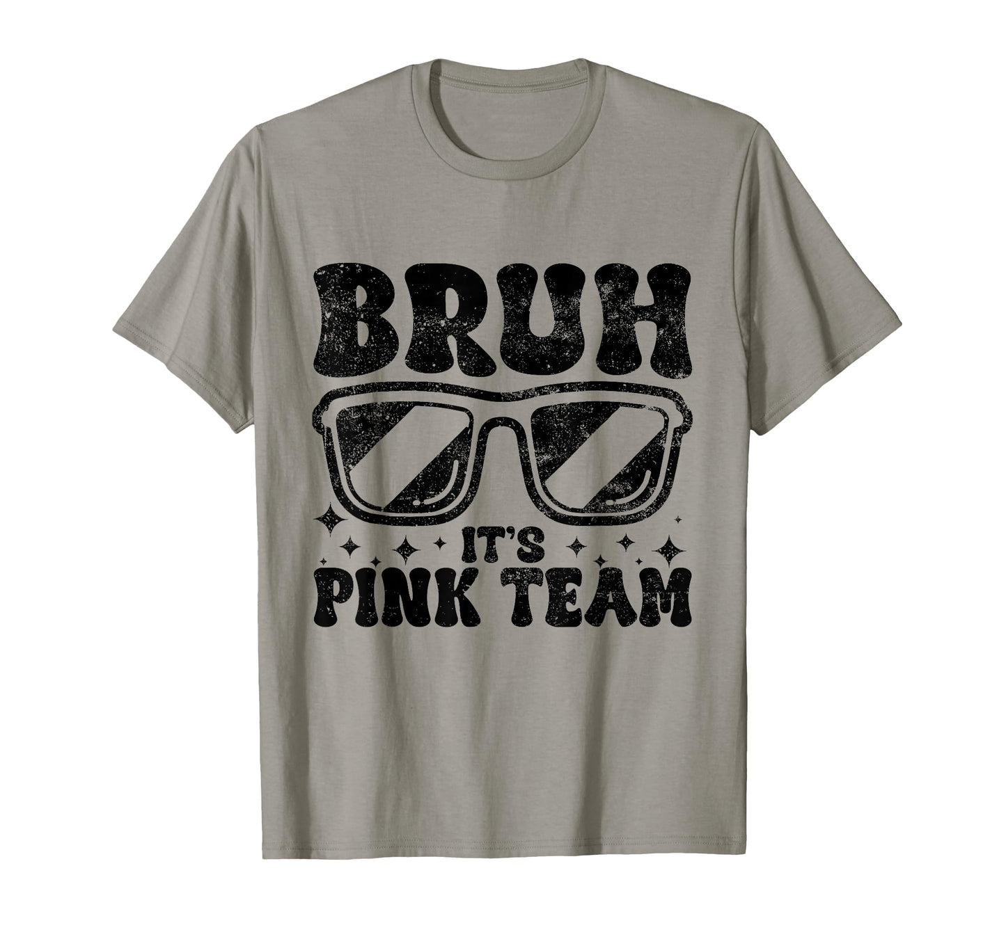 Field Day Bruh It's Pink Team Field Trip Game Competition T-Shirt