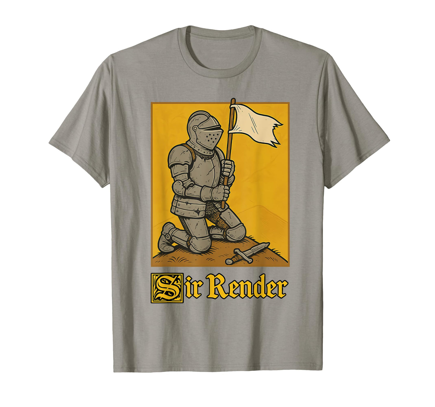 Sir Render Knight Pun Medieval Art Meme Joke T-Shirt