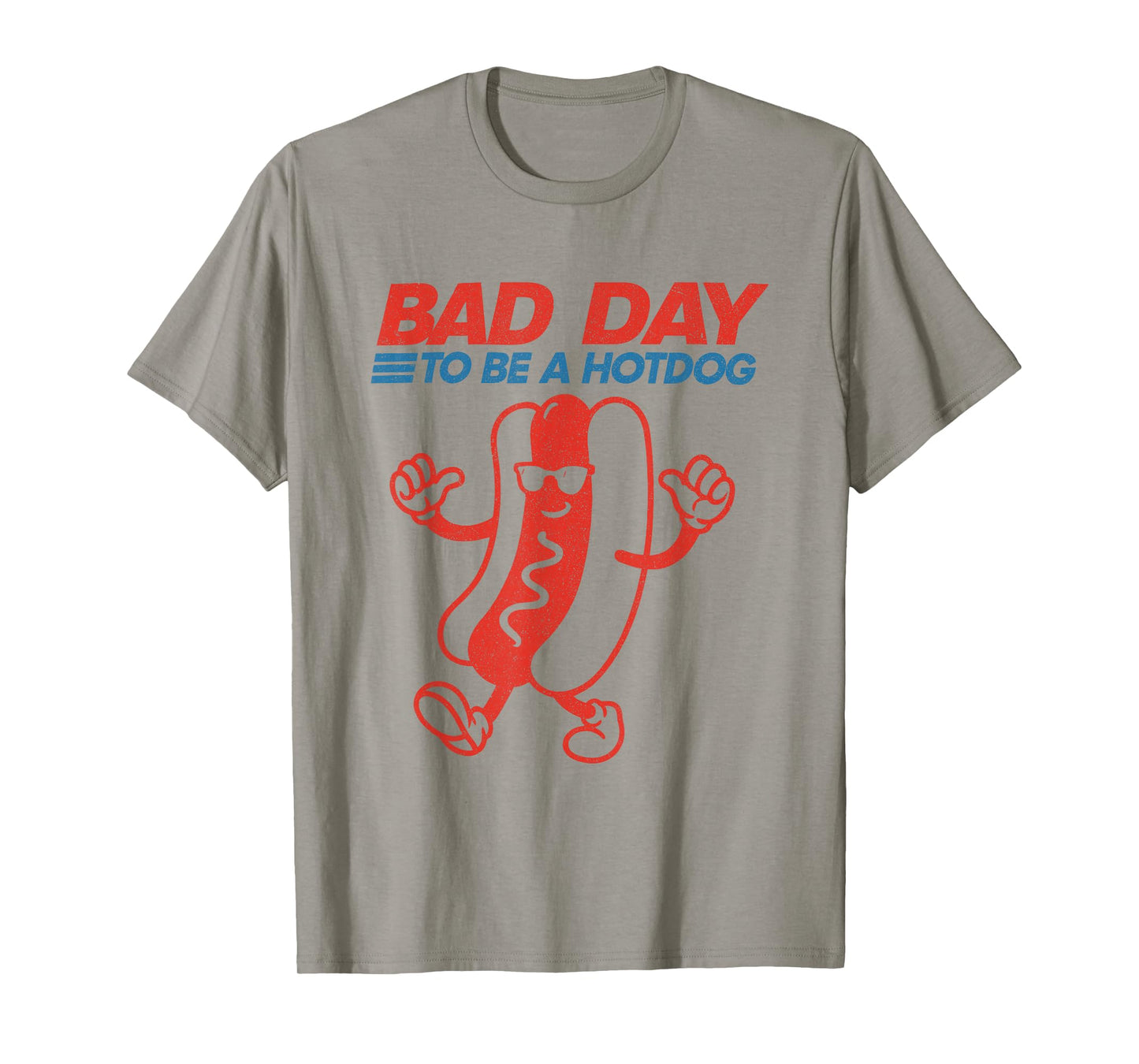Funny Bad Day to Be a Hotdog 4th of July Independence Day T-Shirt