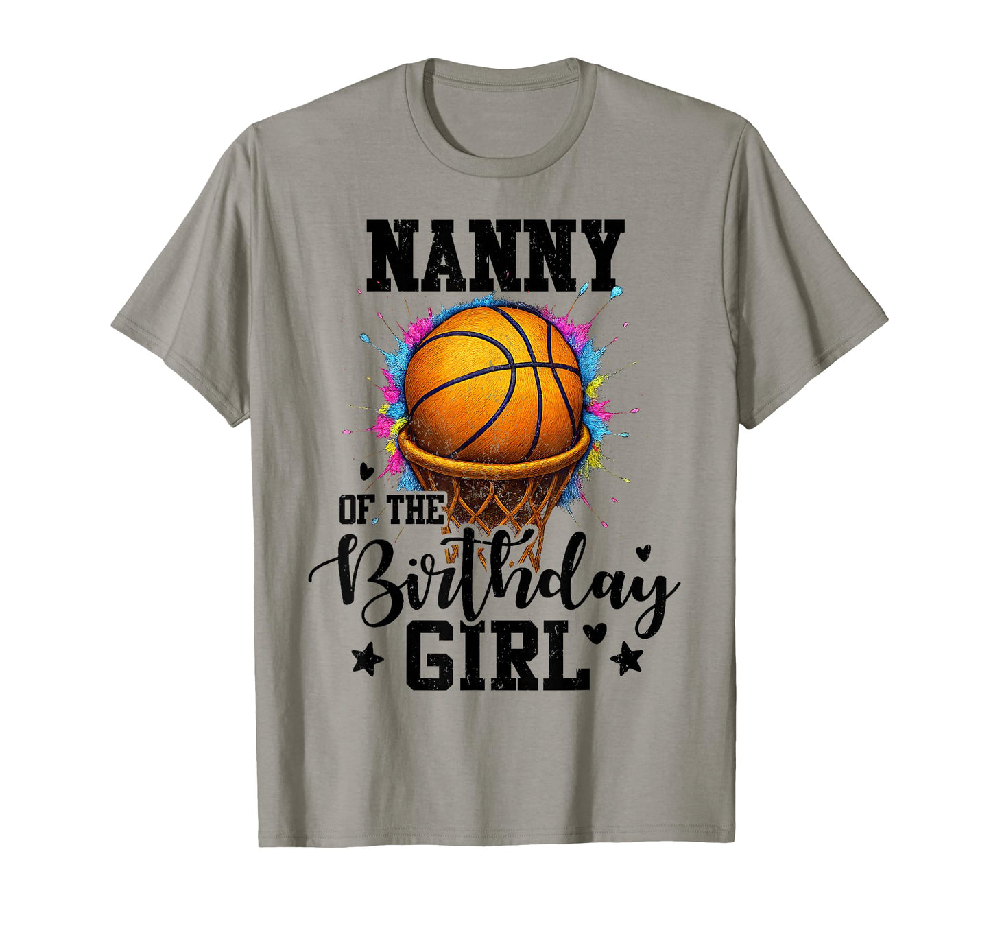 Nanny of The Birthday Girl Basketball Colorful Matching T-Shirt