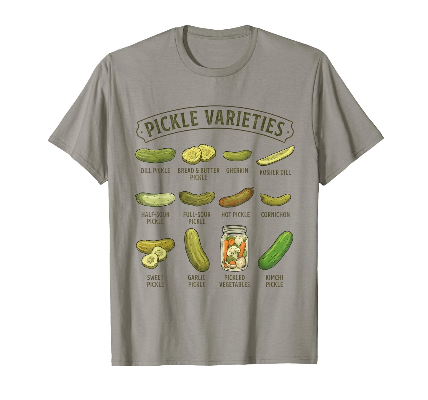 Types of Pickles Varieties Funny Pickle Lover Pickling Adult T-Shirt