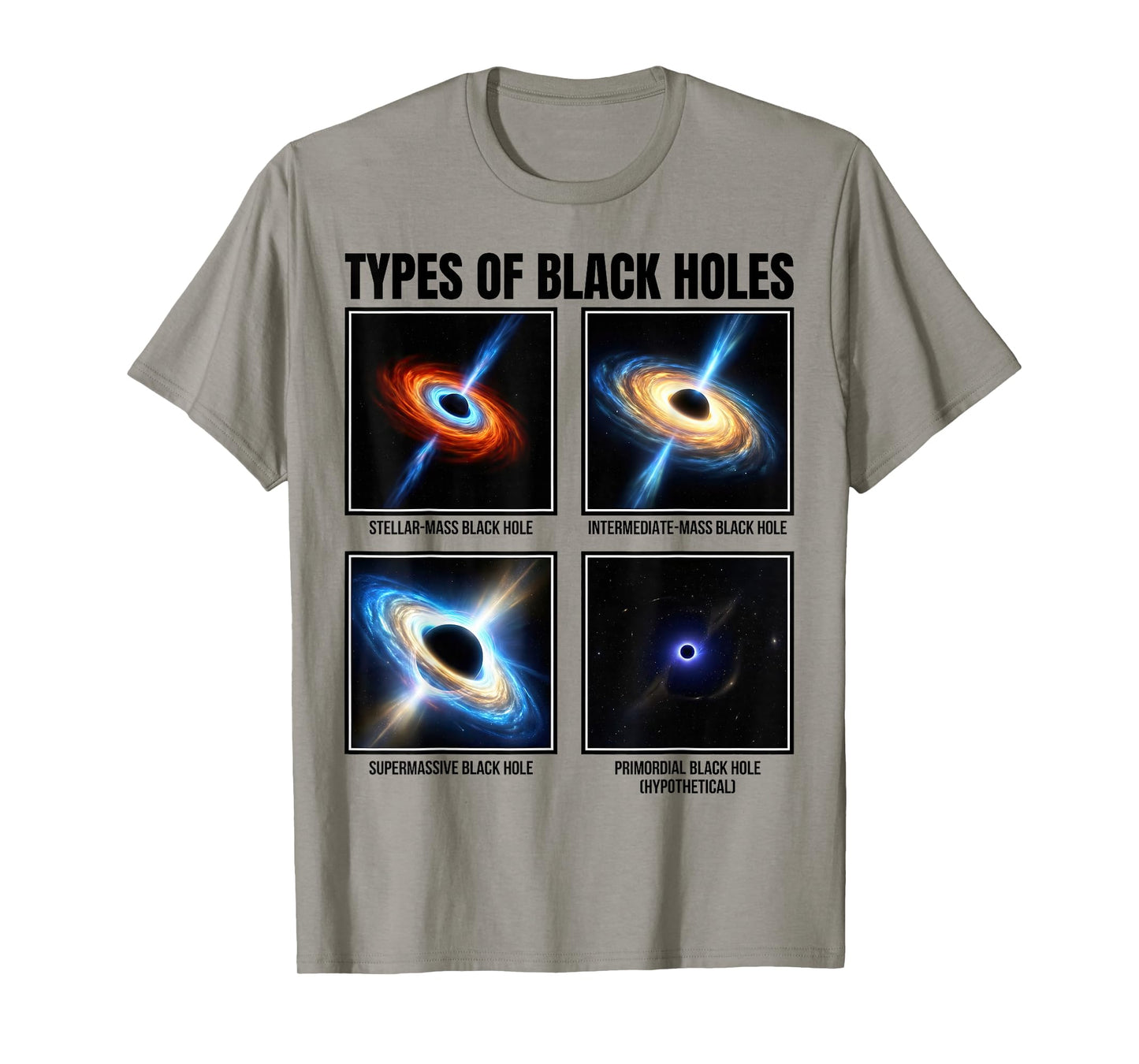 Types of Black Holes Astronomy Chart Space Lovers T-Shirt