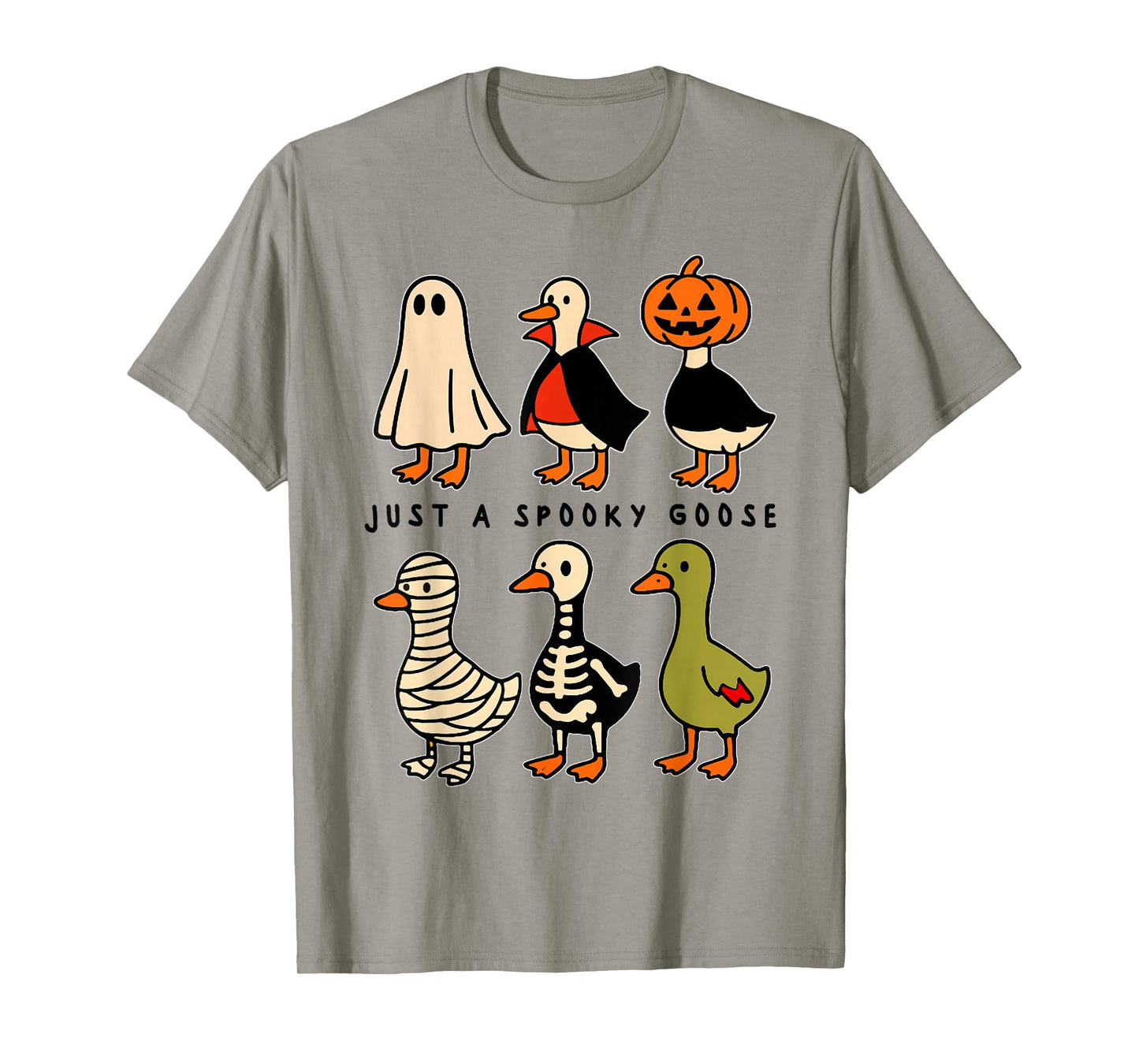Just A Spooky Goose Halloween Silly Goose Funny Halloween T-Shirt