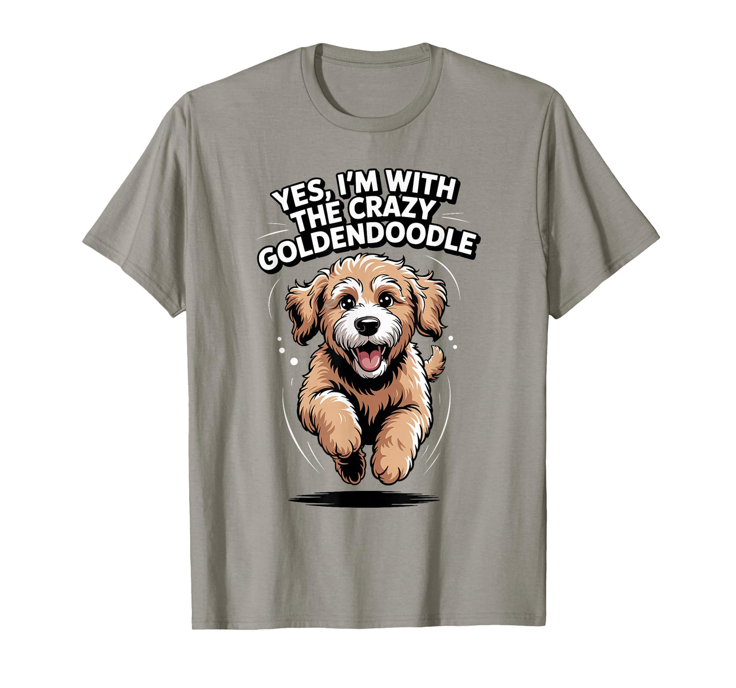 Funny Cute Pet Mix Dog Yes I'm with The Crazy Goldendoodle T-Shirt