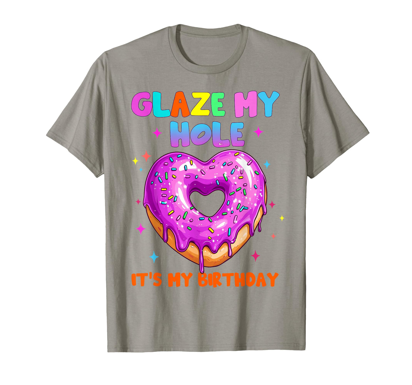 Funny Its My Birthday Inappropriate Adult Humor Joke Womens T-Shirt
