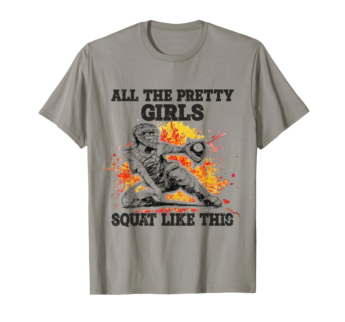 Pretty Girls Squat Like This Softball Catcher Tee T-Shirt