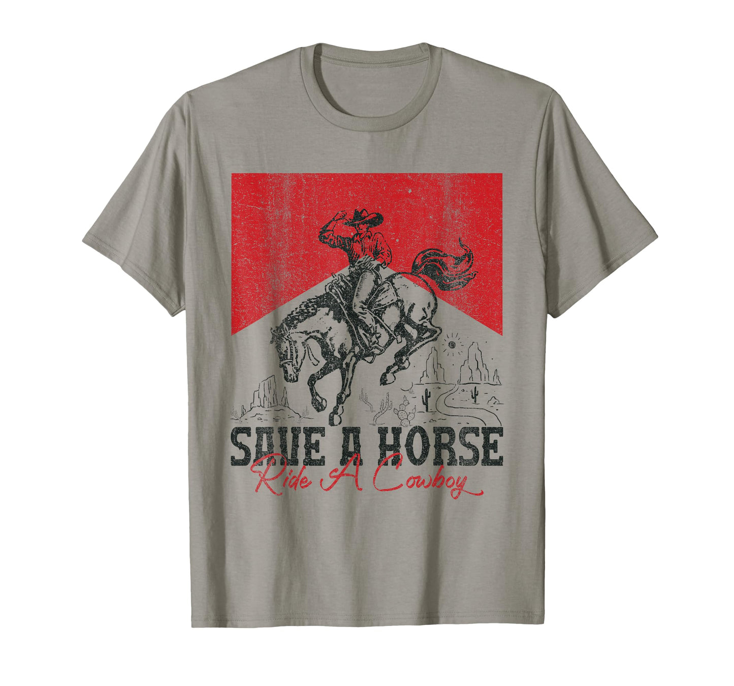 Save A Horse Ride A Cowboy Vintage Country Western T-Shirt