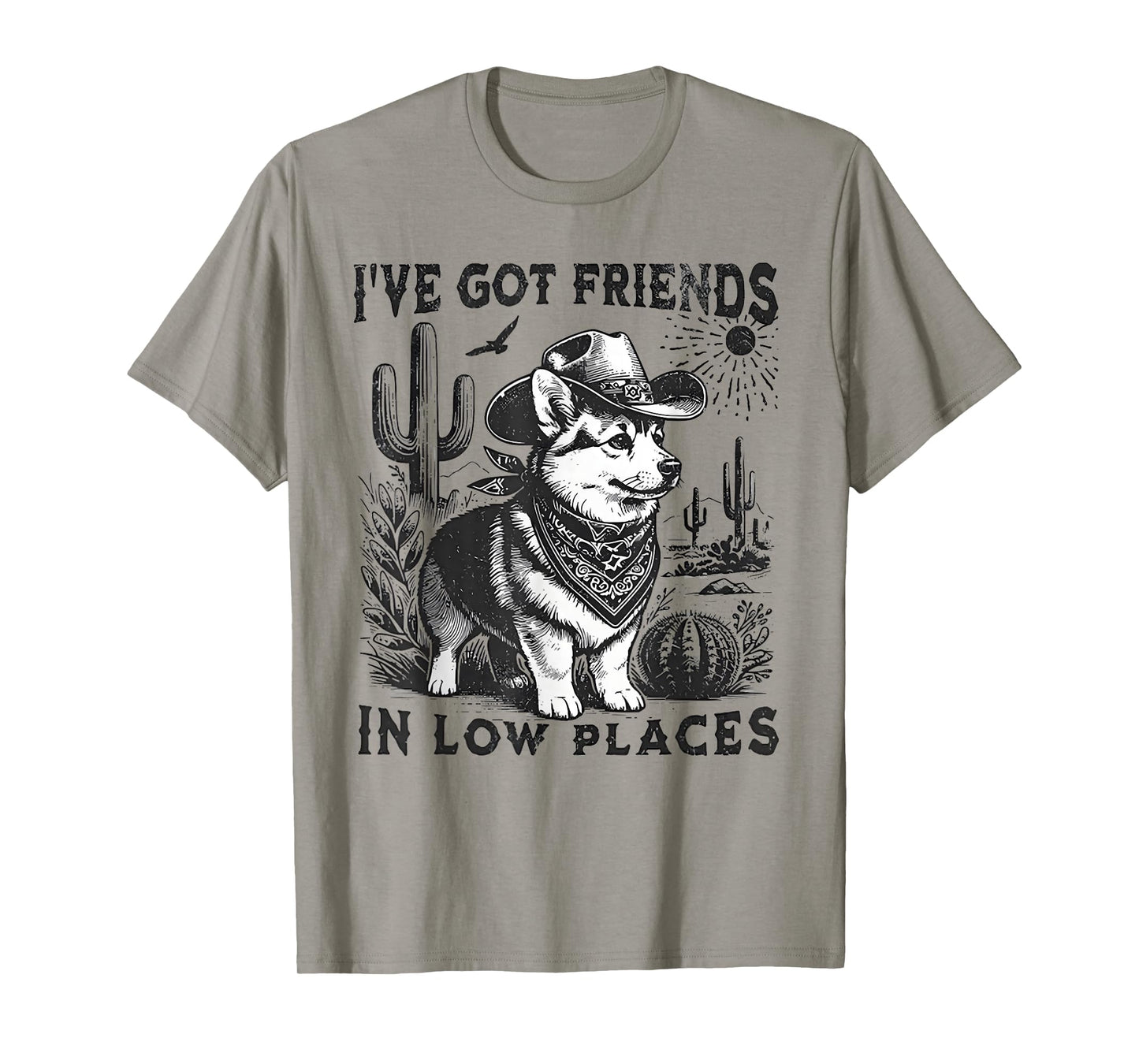 I've Got Friends in Low Places Corgi Dad T-Shirt