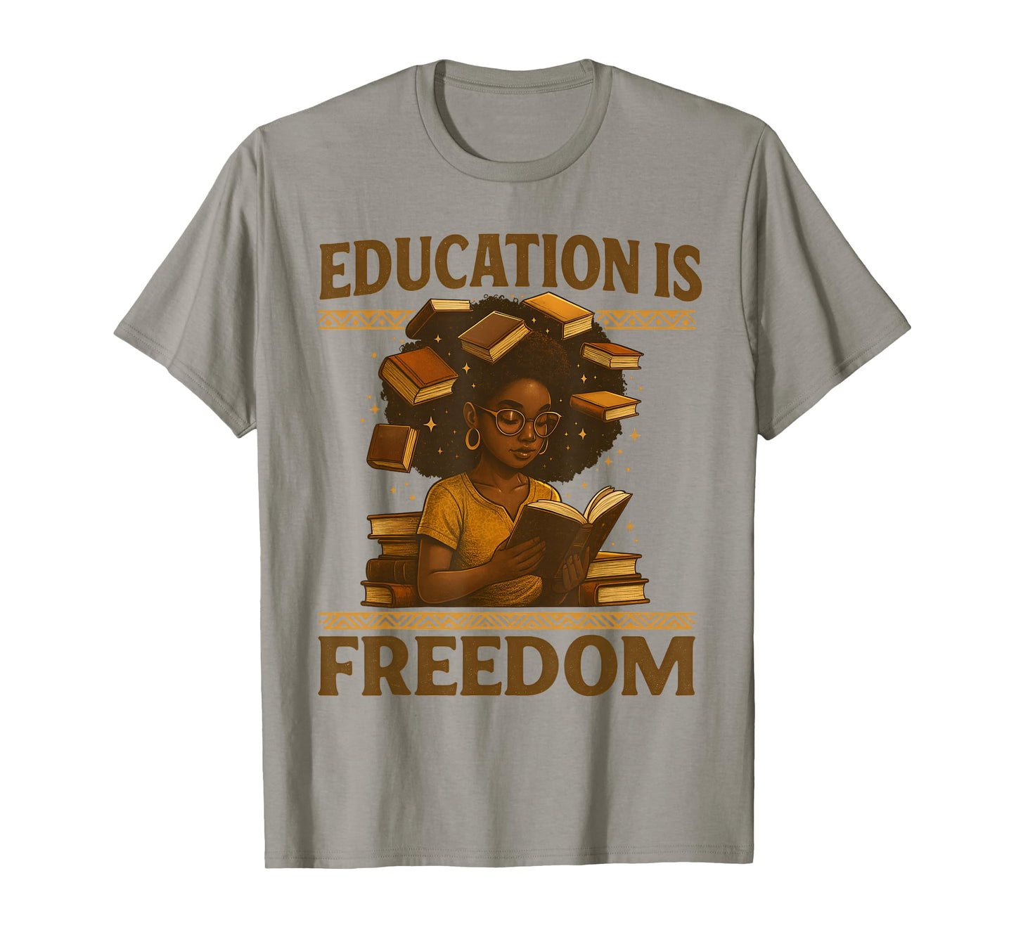 Education is Freedom Black Teacher Books Black History Month T-Shirt