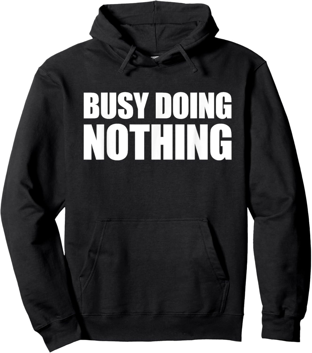 Busy Doing Nothing Hoodie - Hoodie | Black