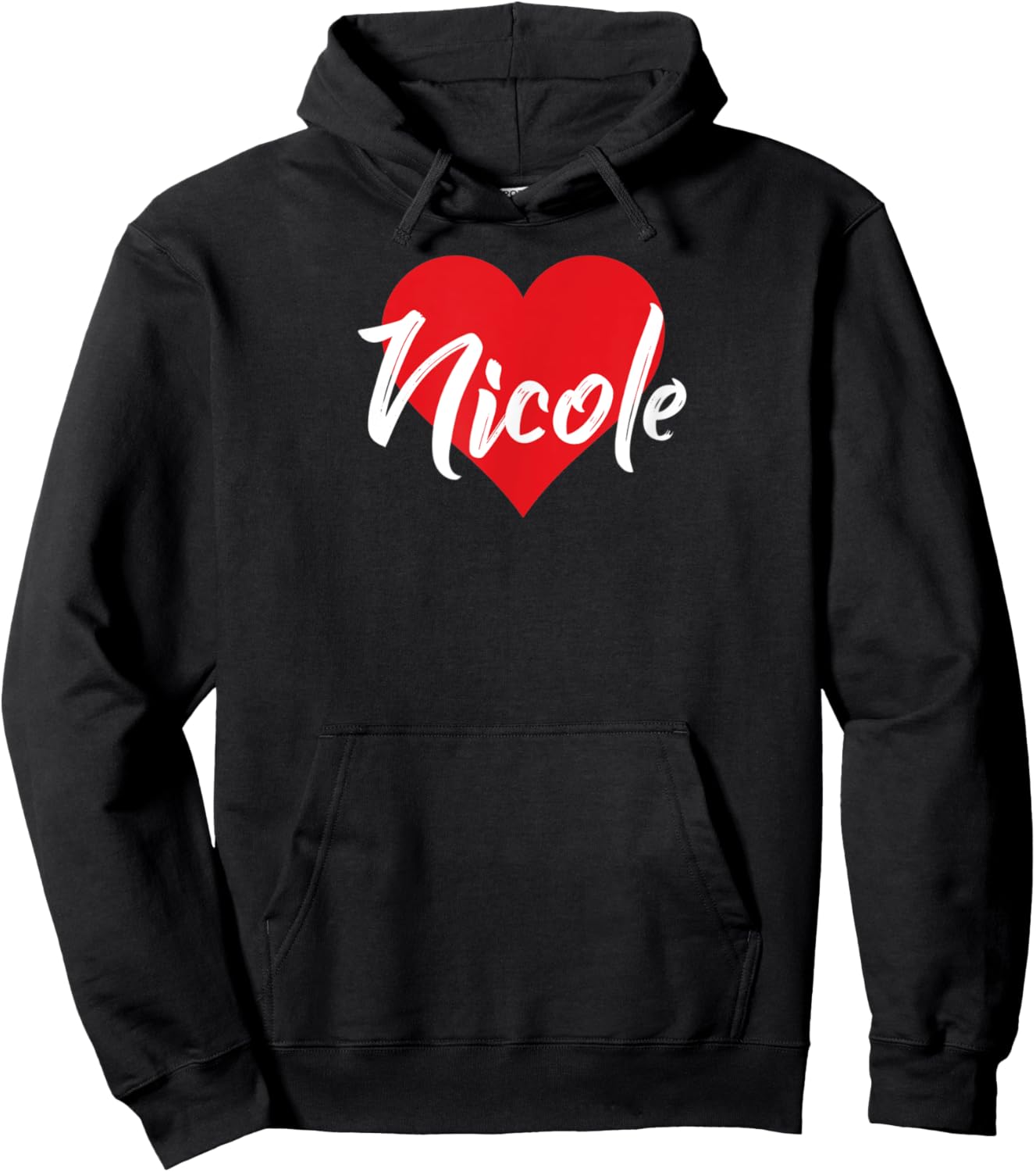 I Love Nicole First Name I Heart Named Hoodie - Hoodie | Black