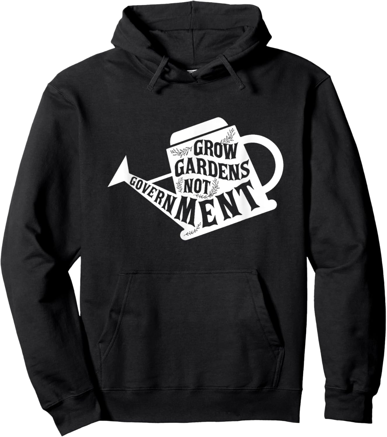 Grow Garden Not Government Homesteading Less Government Hoodie - Hoodie | Black