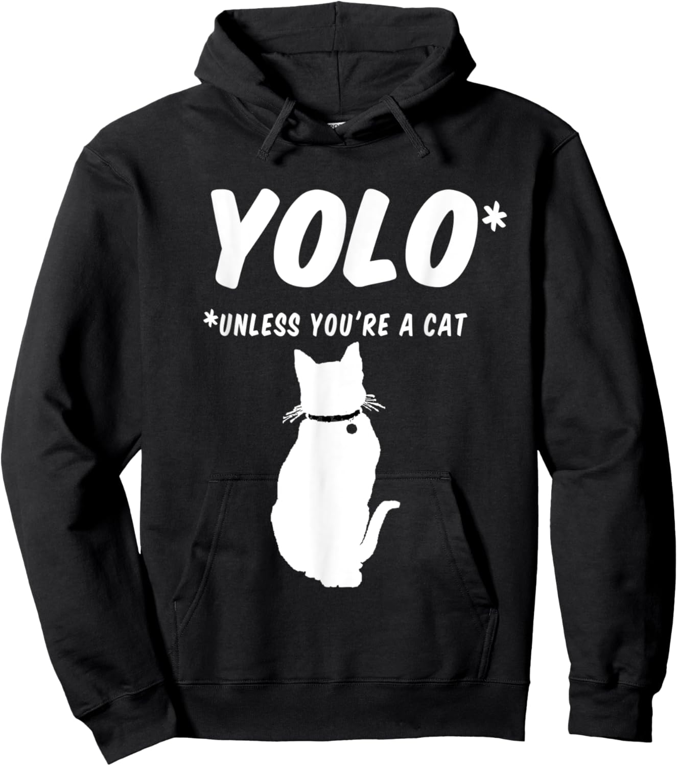 YOLO you only live once unless you're a cat with 9 lives Women Hoodie - Hoodie | Black