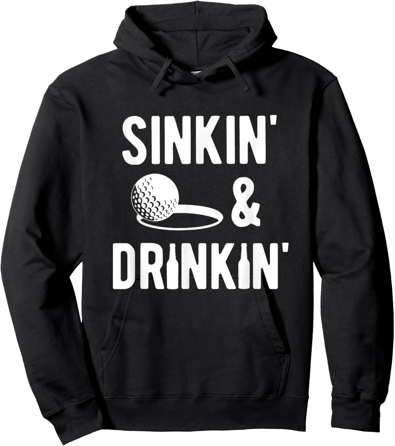 Sinkin' and Drinkin' funny golf Hoodie - Hoodie | Black