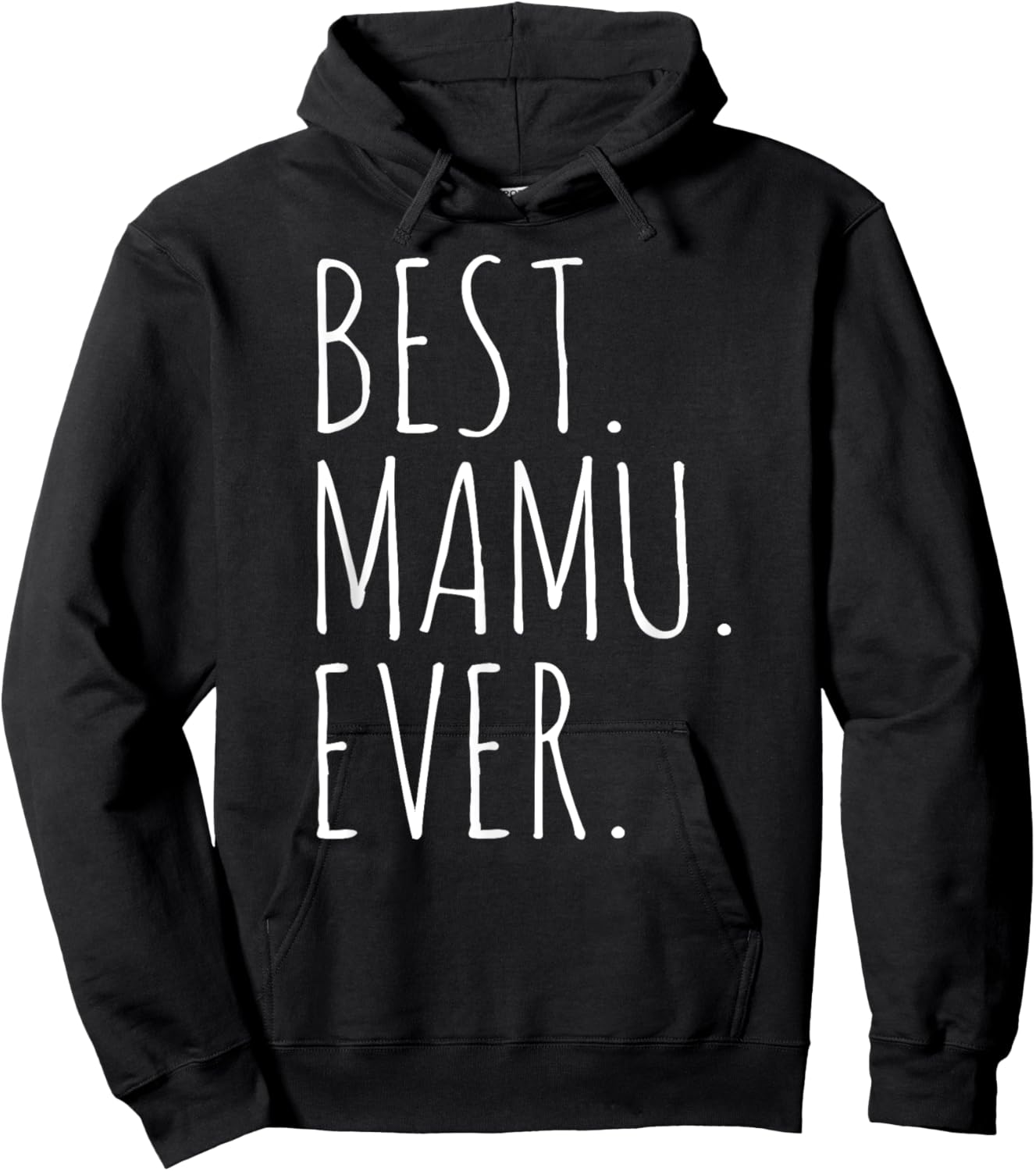 Best Mamu Ever Mamu Hoodie - Hoodie | Black