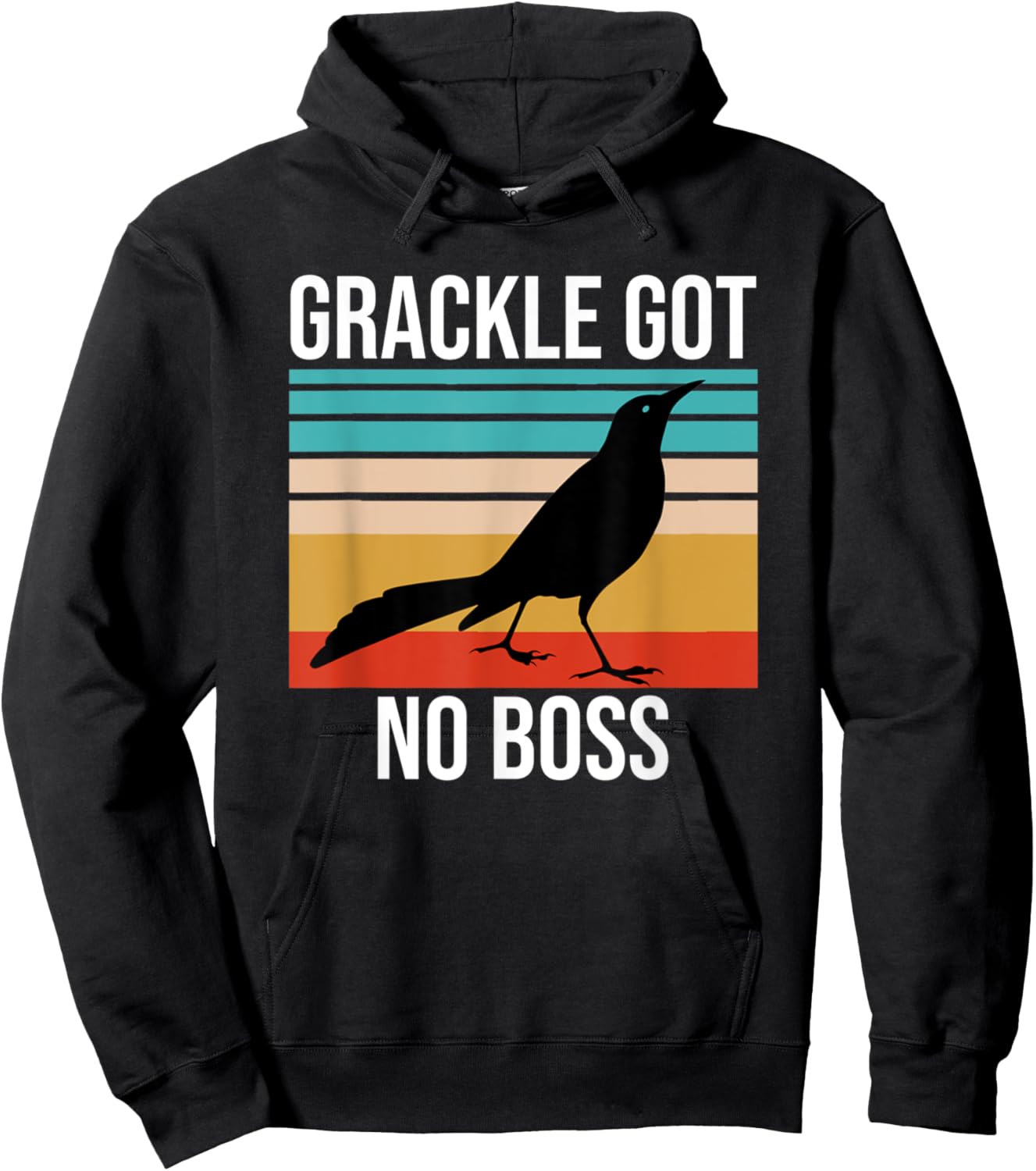 Vintage Grackle Got No Boss Funny Bird Lover Retro Hoodie - Hoodie | Black